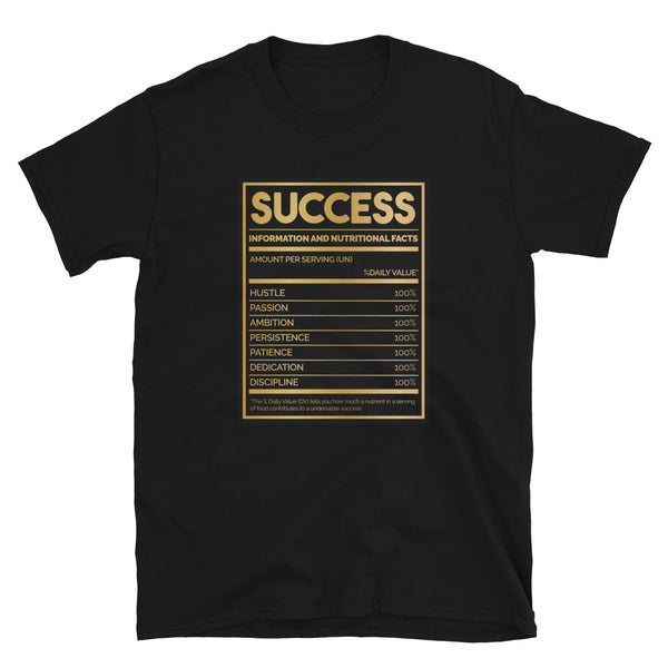 Success Nutritional Facts T-Shirt