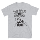 Leave Your Worries At The Door Funny T-Shirt