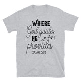 Where God Guides T-Shirt