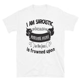 I am Sarcastic T-Shirt