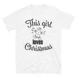This Girl Loves Christmas T-Shirt